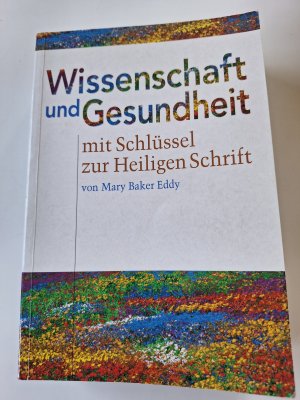 Wissenschaft und Gesundheit mit Schlüssel zur Heiligen Schrift