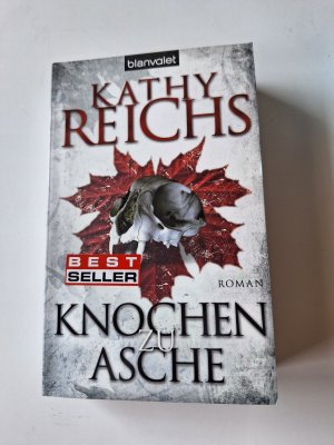 gebrauchtes Buch – Kathy Reichs – Knochen zu Asche