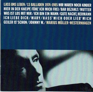 gebrauchter Tonträger – Marius Müller-Westernhagen – Laß uns leben / 13 Balladen 1974-1985 (Audio-CD)