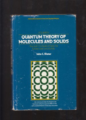 Quantum Theory of Molecules and Solids