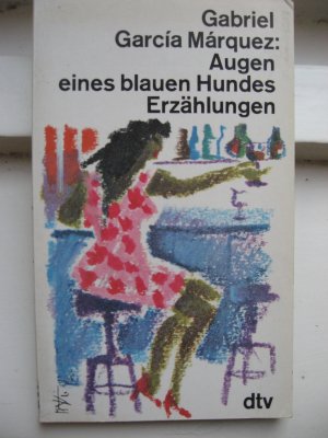 gebrauchtes Buch – García Márquez, Gabriel – Augen eines blauen Hundes