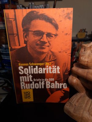 Solidarität mit Rudolf Bahro - Briefe in die DDR