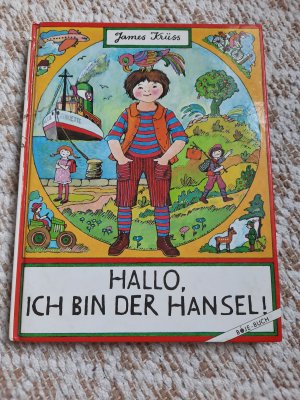 Hallo, ich bin der Hansel