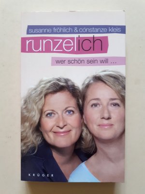 gebrauchtes Buch – Susanne Fröhlich – Runzel-Ich - wer schön sein will ...