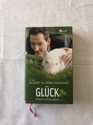 gebrauchtes Buch – Hirschhausen, Dr. med – Glück kommt selten allein ...