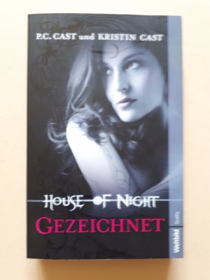 gebrauchtes Buch – P. C. Cast – House of Night: Gezeichnet