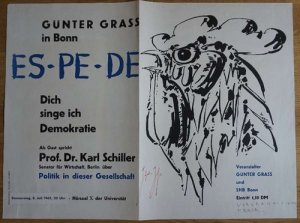 ES-PE-DE. Günter Grass in Bonn. Dich singe ich Demokratie. Signiertes Veranstaltungsplakat.