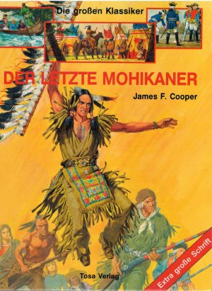 gebrauchtes Buch – Cooper, James F – Der letzte Mohikaner