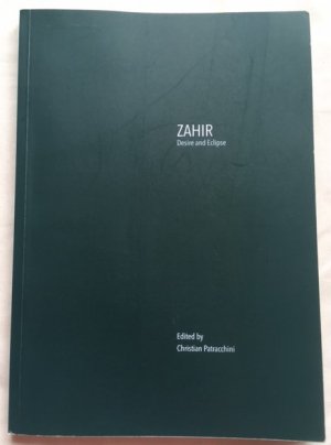 Zahir. Desire and Eclipse. Anthology. Issue IV. Limited Edition 28/200