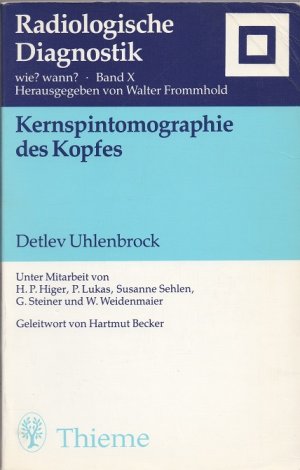 Kernspintomographie des Kopfes