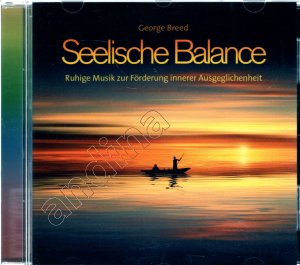 Seelische Balance // Ruhige Musik zur Förderung innerer Ausgeglichenheit