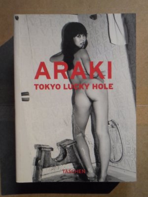 Araki - Tokyo Lucky Holes (ISBN 3937948082)