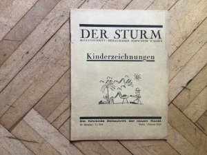 Der Sturm Monatsschrift KINDERZEICHNUNGEN Die führende Zeitschrift der neuen Kunst