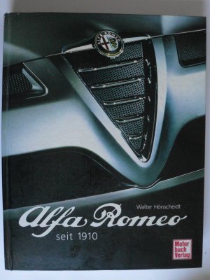 gebrauchtes Buch – Walter Hönscheidt – Alfa Romeo seit 1910