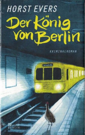 gebrauchtes Buch – Horst Evers – Der König von Berlin