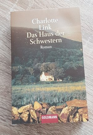 gebrauchtes Buch – Charlotte Link – Das Haus der Schwestern