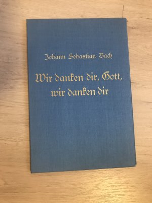 Wir danken dir, Gott, wir danken dir Ratswahl-Kantate BWV 29 FAKSIMILE