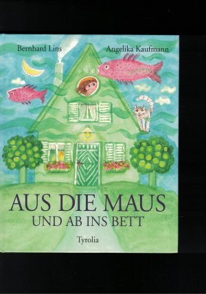 gebrauchtes Buch – Lins, Bernhard; Kaufmann – Aus die Maus und ab ins Bett * Gute-Nacht-Geschichten