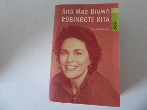 gebrauchtes Buch – Rita Mae Brown – Rubinrote Rita. Eine Autobiographie. TB