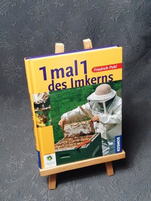 gebrauchtes Buch – Friedrich Pohl – 1 mal 1 des Imkerns