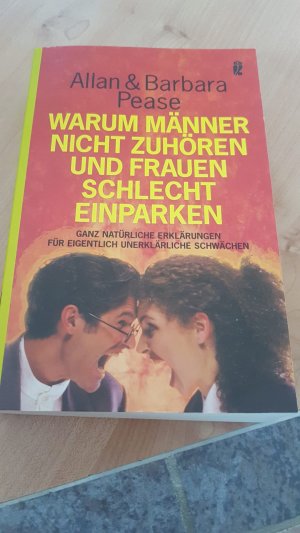 Warum Männer nicht zuhören und Frauen schlecht einparken