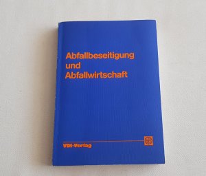 Abfallbeseitigung und Abfallwirtschaft