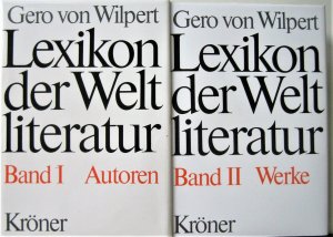 Lexikon der Weltliteratur Band I und II kompl.