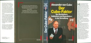 Der Cube-Faktor: Von Nichtleitern, Halbleitern und Supraleitern in der Verwaltung