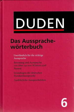 gebrauchtes Buch – Mangold, Max (Bearbeitung) – Duden Band 6. Das Aussprachewörterbuch