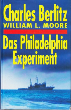 Das Philadelphia Experiment.