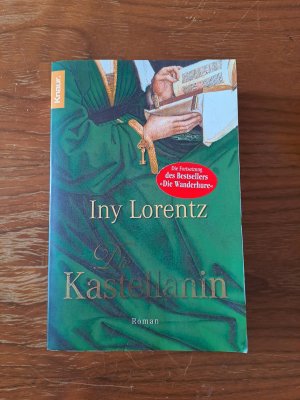 gebrauchtes Buch – Iny Lorentz – Die Kastellanin