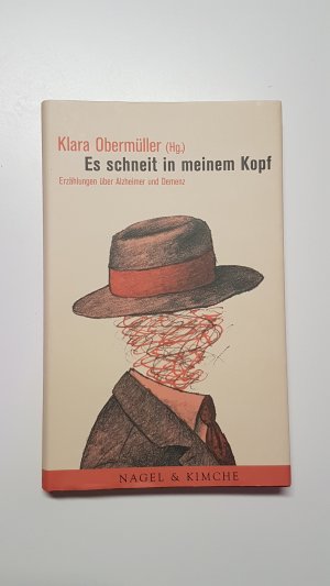 gebrauchtes Buch – Klara Obermüller  – Es schneit in meinem Kopf. Erzählungen über Alzheimer und Demenz