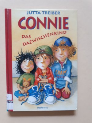 gebrauchtes Buch – Jutta Treiber – Connie, das Dazwischenkind