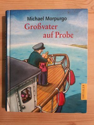 gebrauchtes Buch – Michael Morpurgo – Grossvater auf Probe