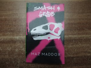 gebrauchtes Buch – Maz Maddox – Smash & Grab