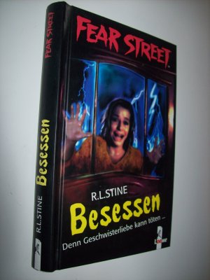 gebrauchtes Buch – Stine, Robert L – Besessen