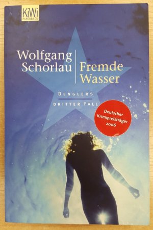 gebrauchtes Buch – Wolfgang Schorlau – Fremde Wasser. Denglers dritter Fall.