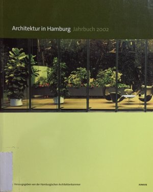 gebrauchtes Buch – Dirk Meyhöfer – Architektur in Hamburg. Jahrbuch 2002.