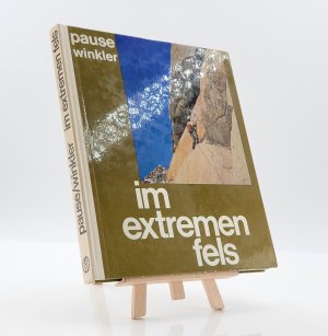 Im extremen Fels : 100 Kletterführen in den Alpen (1970)