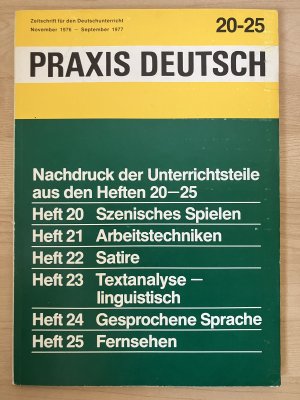 gebrauchtes Buch – Praxis Deutsch; Zeitschrift für den Deutschunterricht (Sonderdruck, Ausgaben 20-25)