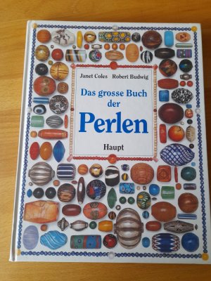 gebrauchtes Buch – Coles, Janet; Budwig – Das grosse Buch der Perlen