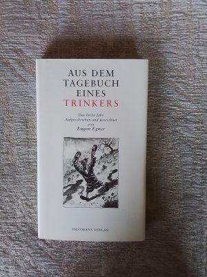 Aus dem Tagebuch eines Trinkers