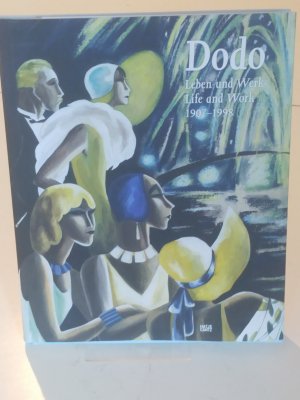 Dodo - Leben und Werk. Life and Work - 1907-1998