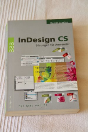 gebrauchtes Buch – Daniel Graefen – InDesign CS. Lösungen für Anwender, für Mac und PC