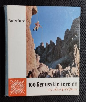 100 Genussklettereien in den Alpen