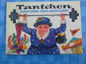 gebrauchtes Buch – James Krüss und Erika Meier-Albert – Tantchen