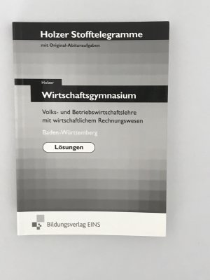 gebrauchtes Buch – Bauder, Markus; Paaß – Stofftelegramme Wirtschaftsgymnasium - Volks- und Betriebswirtschaftslehre mit wirtschaftlichem Rechnungswesen; Baden-Württemberg Lösungen