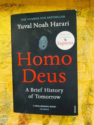 gebrauchtes Buch – Yuval Noah Harari – Homodeus. A Brief History of Tomorrow