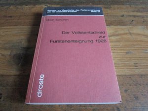 gebrauchtes Buch – Ulrich Schüren – Der Volksentscheid zur Fürstenenteignung 1926