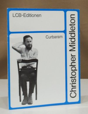 gebrauchtes Buch – Christopher Middleton – Curbaram.